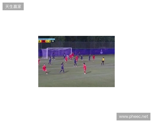 半场-U17中国女足3-0泰国U17 杨兰闪击李启娴破门成宛迪建功